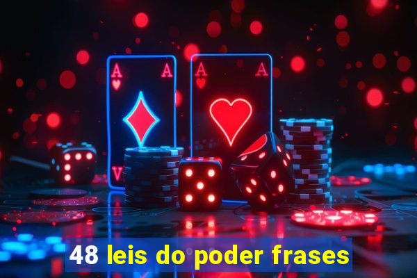 48 leis do poder frases